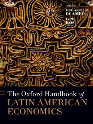 cover image of The Oxford Handbook of Latin American Economics